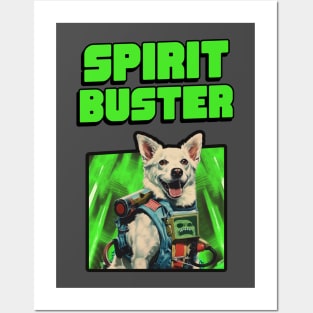 Spirit Buster Dog Spooky Ghost Who You Gonna Call Posters and Art